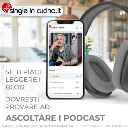 noi single in cucina podcast